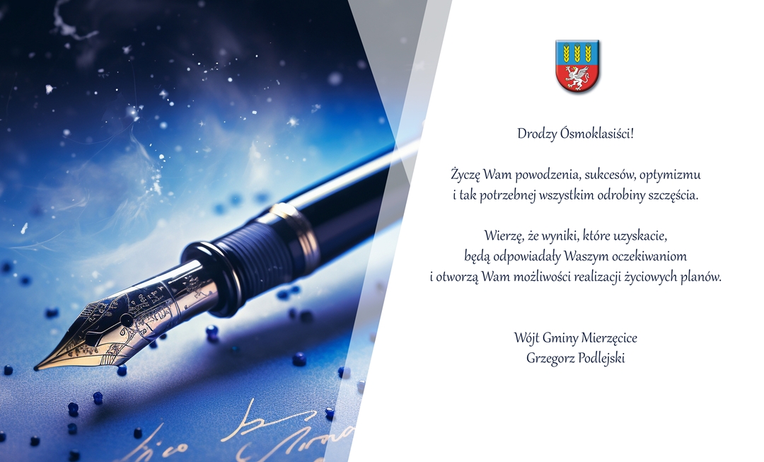 Zdjęcie przedstawia Życzenia Wójta Gminy Mierzęcice Grzegorza Podlejskiego dla ósmoklasistów